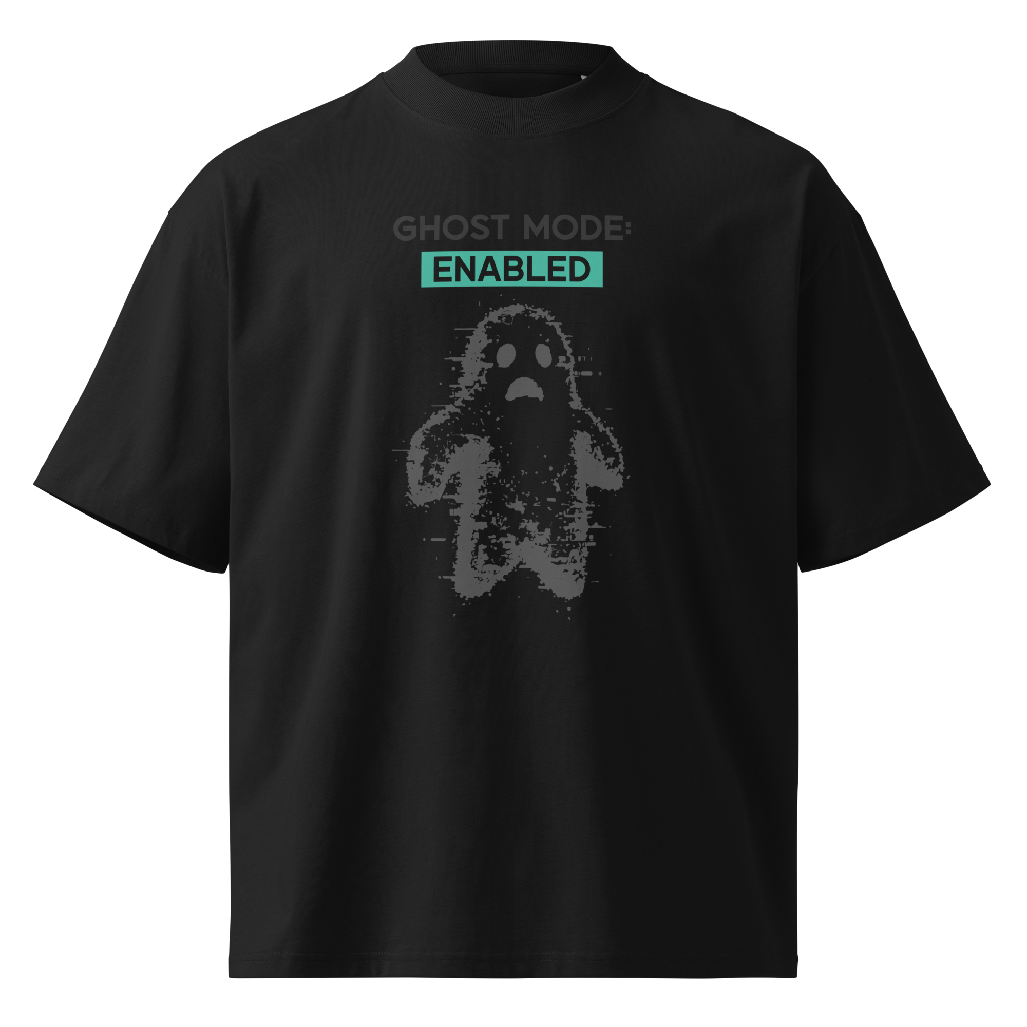 Ghost Mode: Enabled – Oversized Organic High-Neck T-Shirt