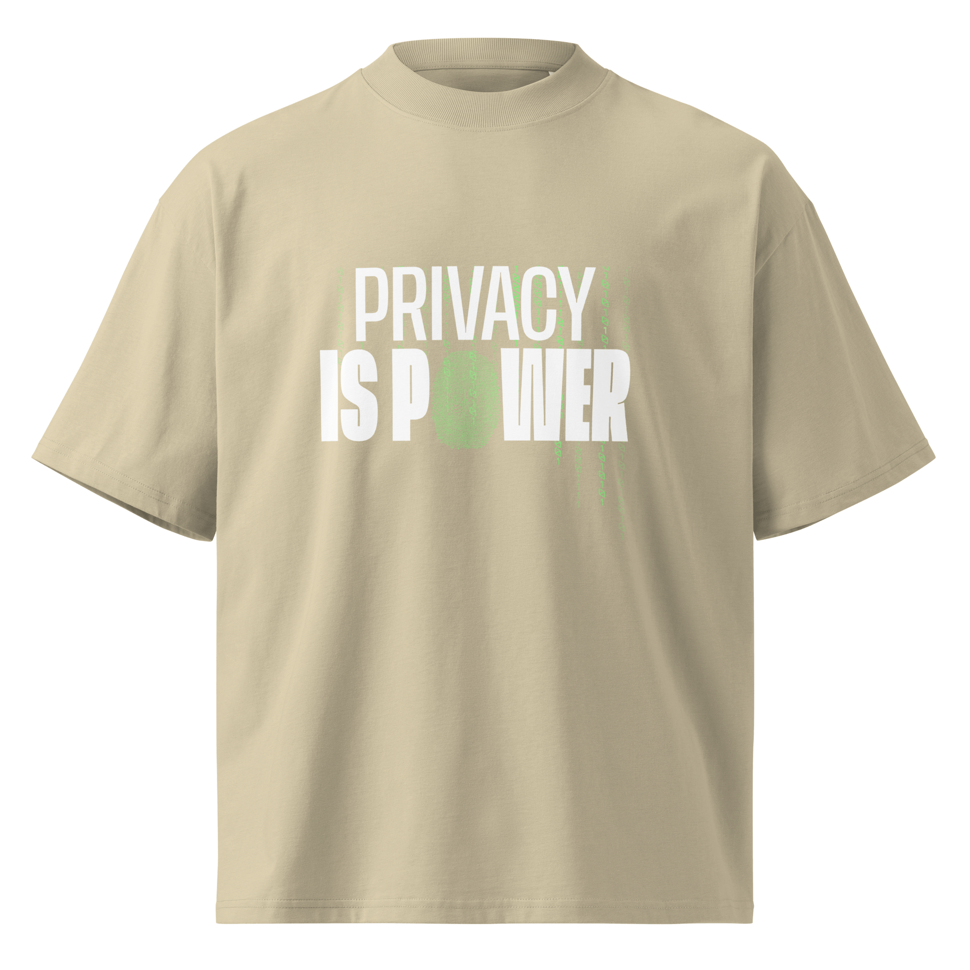 Privacy Is Power – Oversized Organic High-Neck T-Shirt