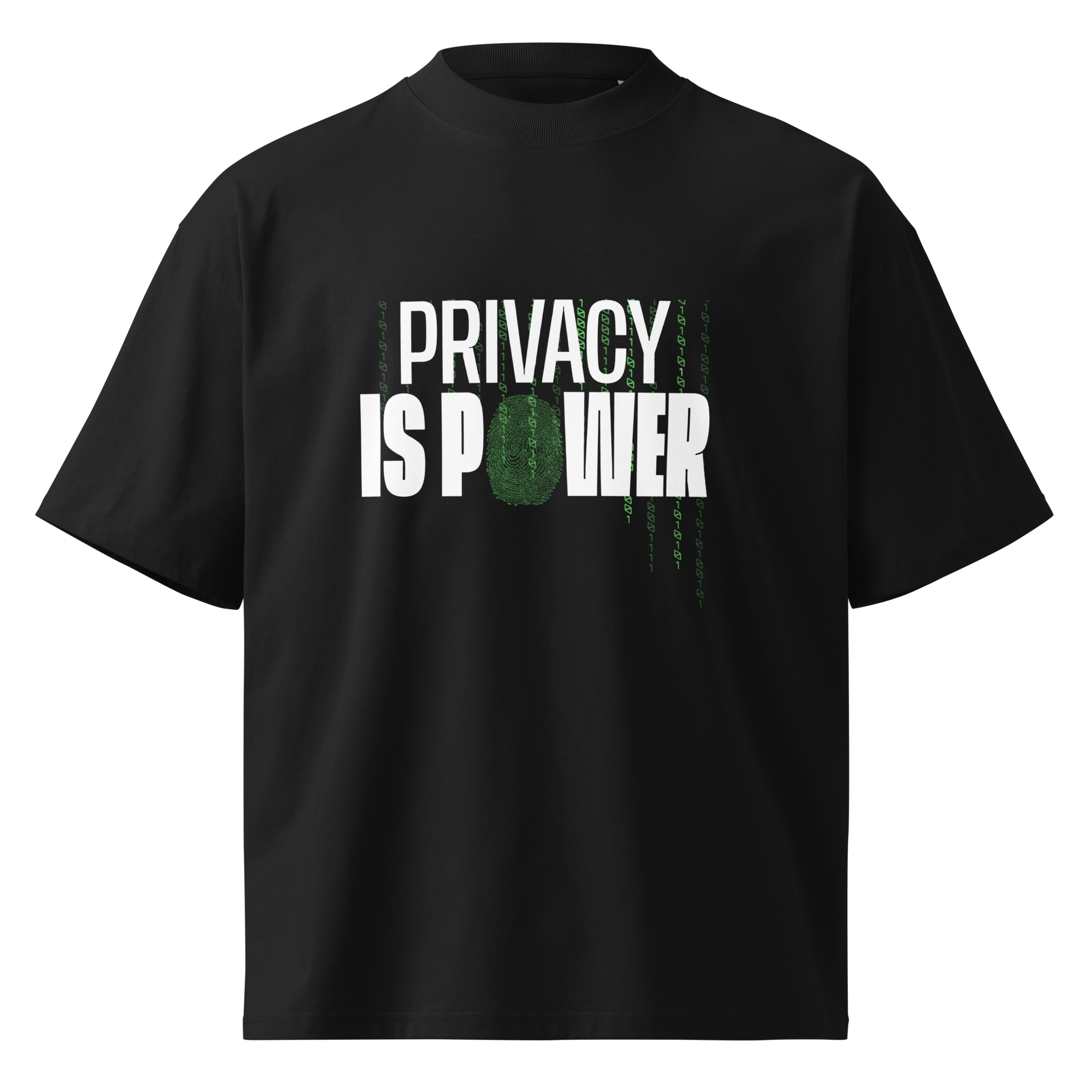 Privacy Is Power – Oversized Organic High-Neck T-Shirt